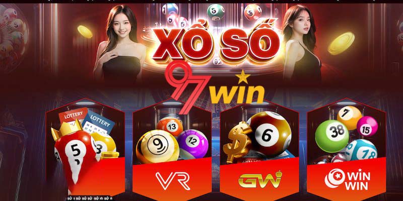 Các loại hình xổ số tại 97Win